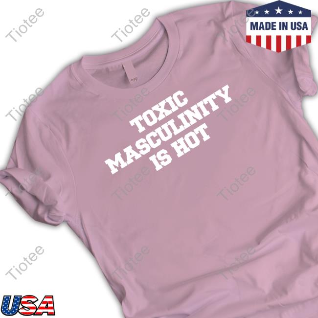 Charly Arnolt Toxic Masculinity Is Hot Hoodie