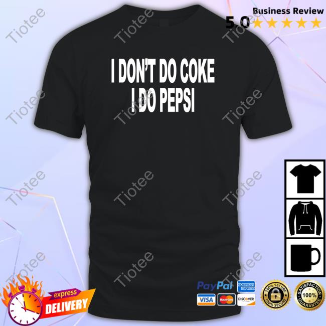 Official Joey Valence And Brae Merch I Don't Do Coke I Do Pepsi Shirt
