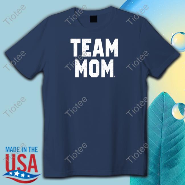 Team Mom Shirts