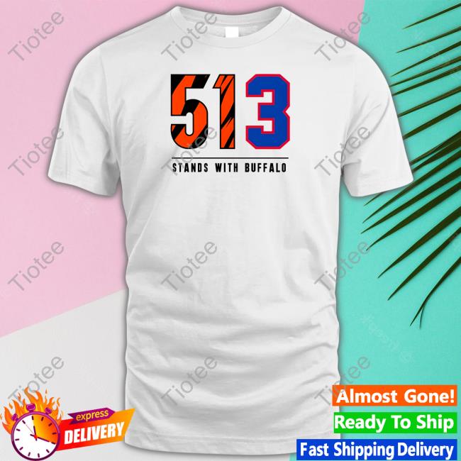 Official 513 Stands With Buffalo Shirt