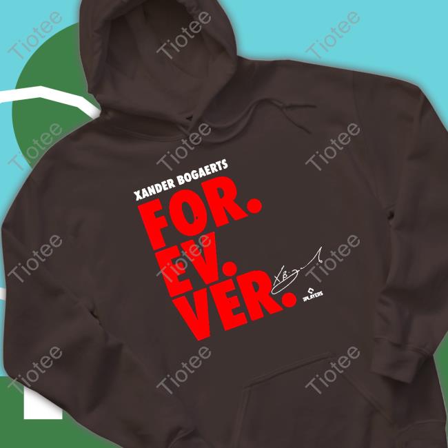 Official Xan Diego – Xander Bogaerts Forever Baseball Sweatshirt