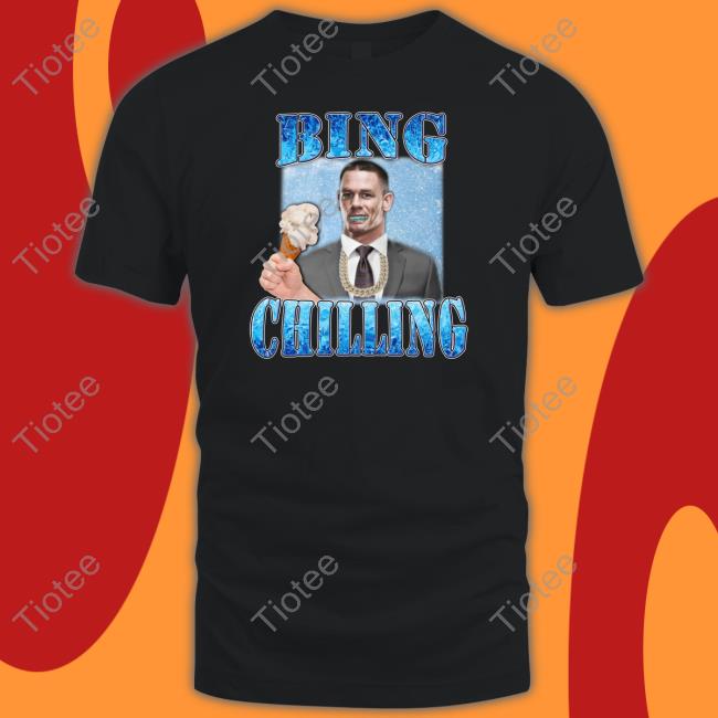 Hard Shirts Merch Bing Chilling John Cena Tees Hardshirts777