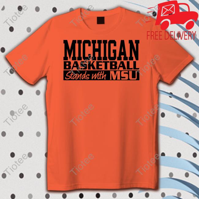 Jeanna Trotman Michigan Basketball Stands With Msu Hoodie Brad Galli