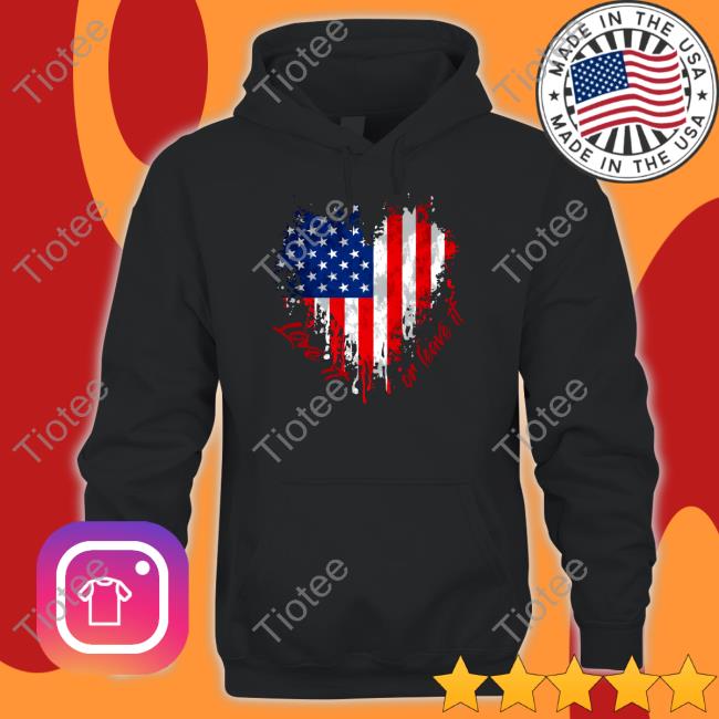 The Officer Tatum Merch Love It Or Leave It American Flag Shirts