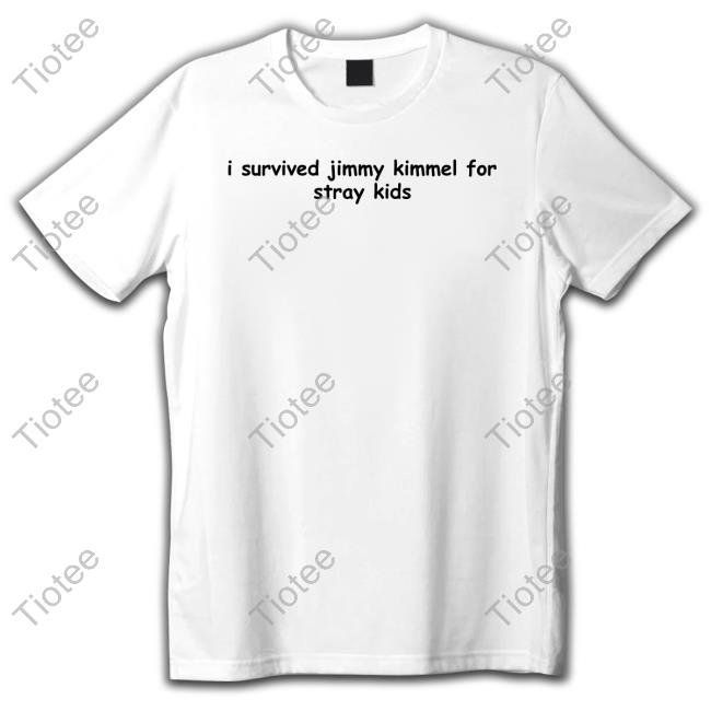 2Basco I Survived Jimmy Kimmel For Stray Kids Shirt