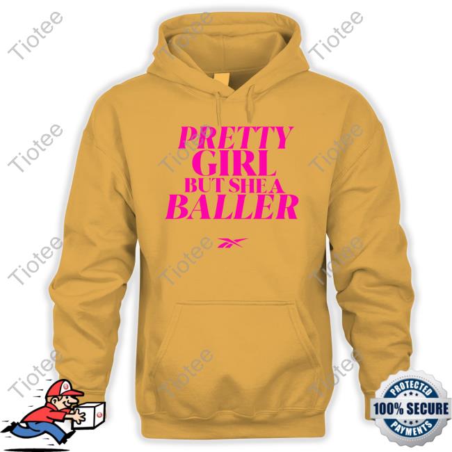Reebok Pretty Girl But She A Baller Shirt Pretty Girl But She A Baller Shirt