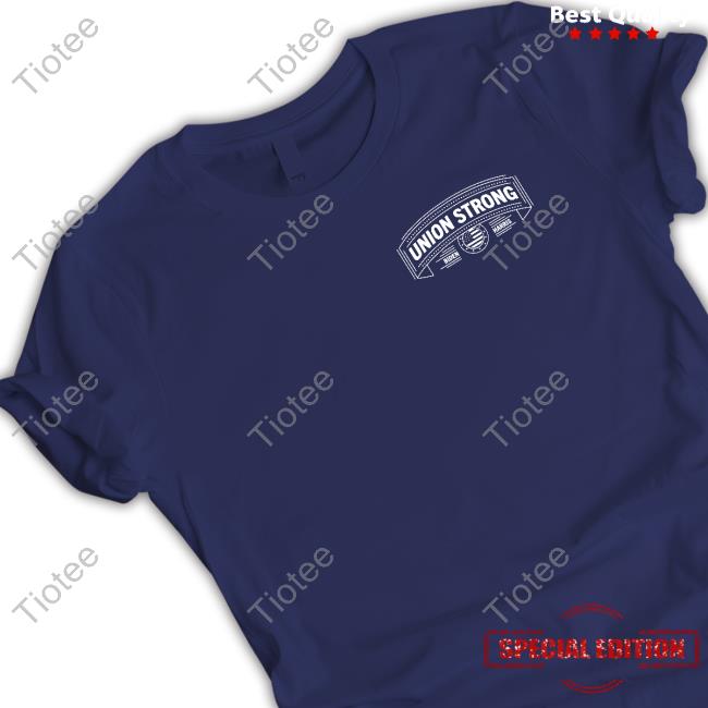 Biden Harris Union Strong Tee Shirt