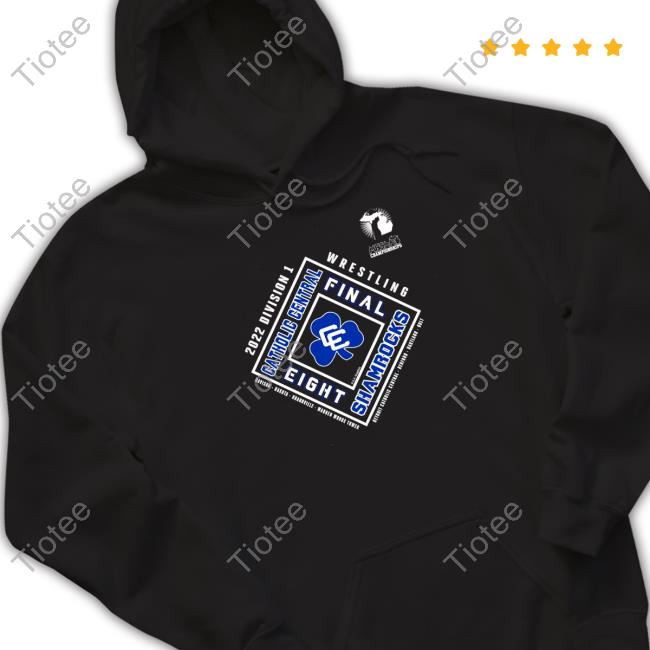 Detroit Catholic Central 2022 MHSAA Team Wrestling Final Eight Shirts