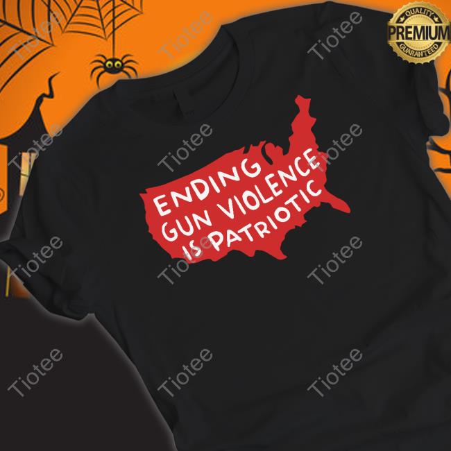 Marchforthemovement Ending Gun Violence Is Patriotic Tee Shirt