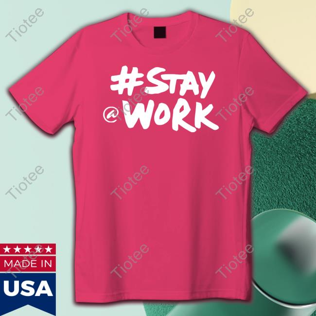 Elon Musk Stay Work Shirt