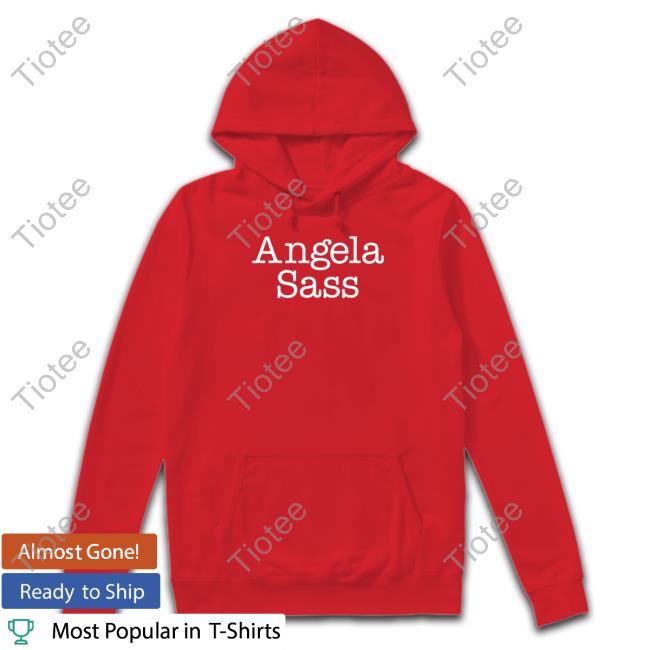 Office Ladies Merch Angela Sass T Shirt Podswag