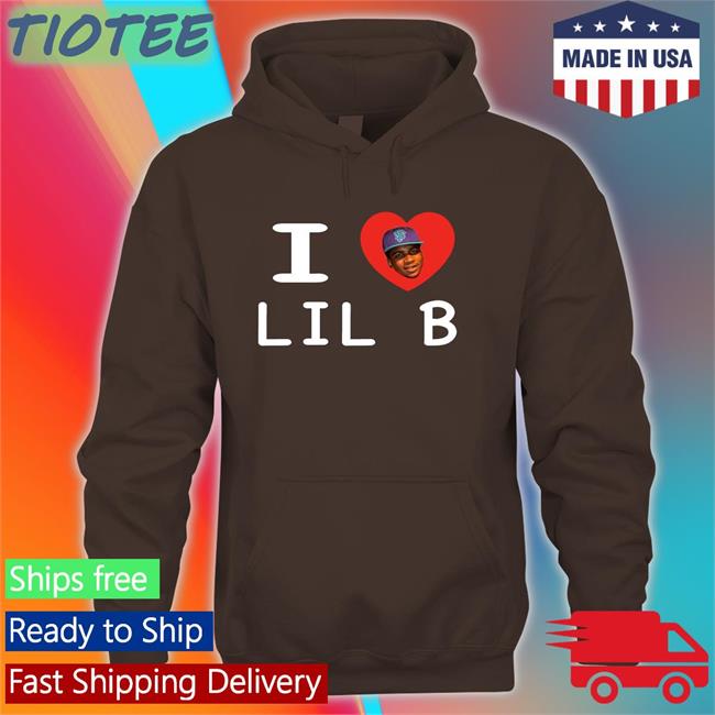 I Love Lil B 2022 Shirt