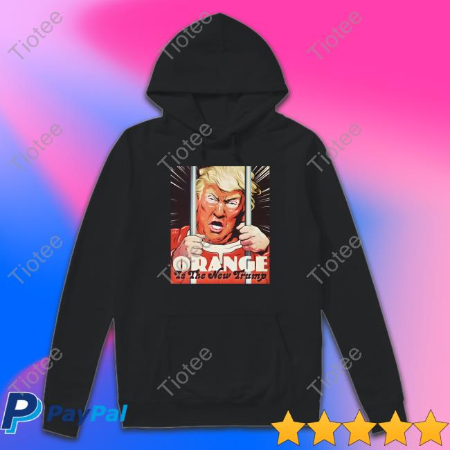 Nordacious Merch Orange Is The New Trump Tee Shirt