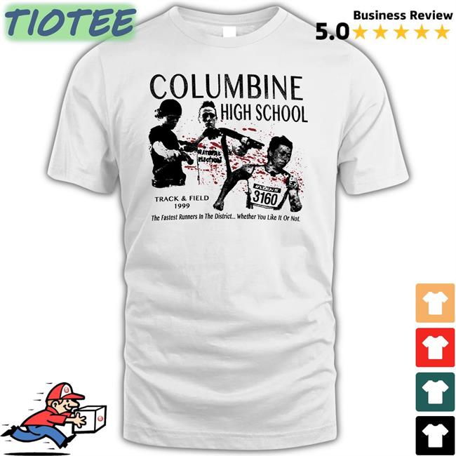 Columbine High School Shirt
