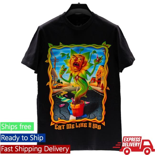 CreepCast Eat Me Like a Bug Shirt CreepCast Merch