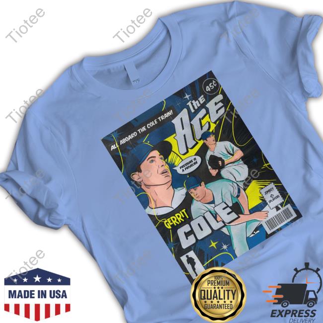 Official Talkin' Yanks Merch Jomboy Media Gerrit Cole The Ace Comic Edition T Shirts