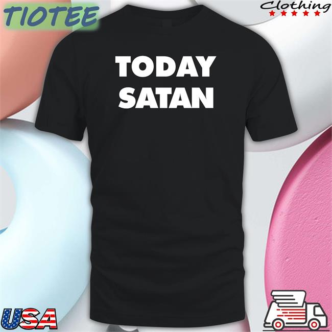 The Good Shirts Shop Today Satan Long Sleeve Shirts That Go Hard