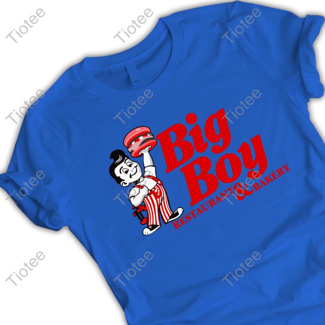 Big Boy Restaurant And Bakery T Shirt