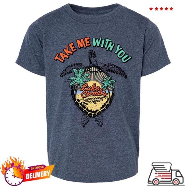 Official Luke Combs Shop Merch Take You With Me Turtle Shirt 2024 – Luke Combs