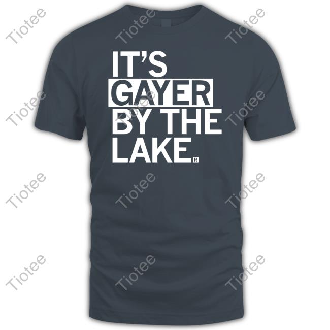 Raygunshirts It’S Gayer By The Lake Hooded Sweatshirt