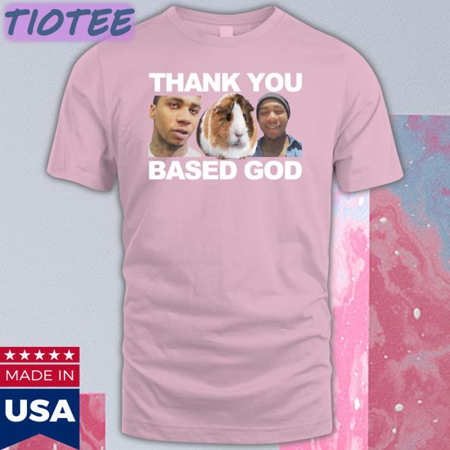 Thank You Based God Hooded Sweatshirt