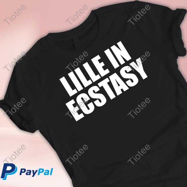 Lille In Ecstasy T-Shirt