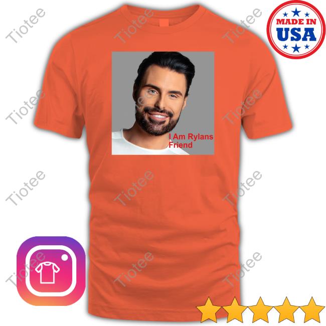I Am Rylans Friend T Shirt