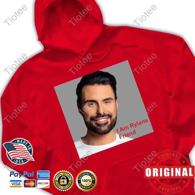 I Am Rylans Friend Shirt