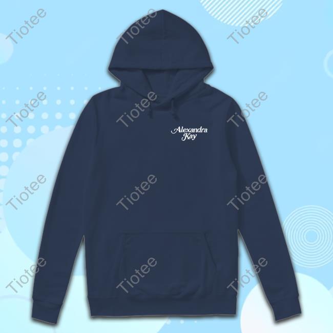 Alexandra Kay Merch All I've Ever Known Hoodie