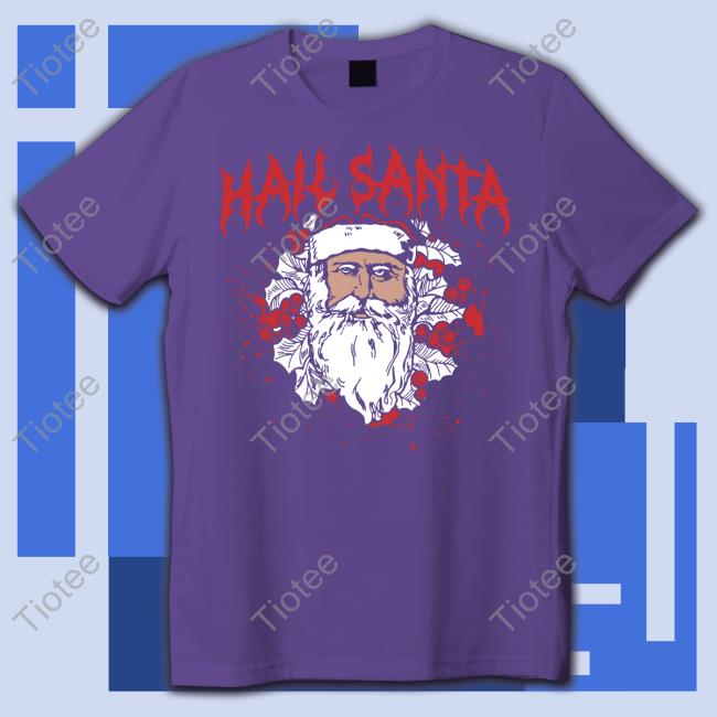 Shitheadsteve Merch Hail Santa Crewneck Sweatshirt
