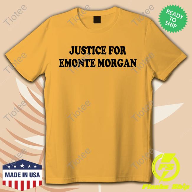 Justice For Emonte Morgan Vintage Shirt