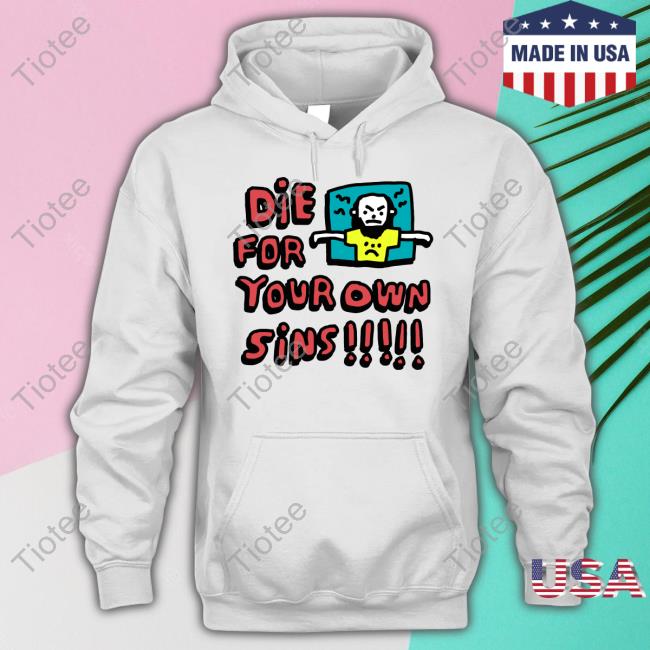 Zoë Bread Die For Your Own Sins Hoodie