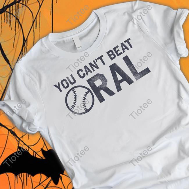 You Can't Beat Oral Hoodie