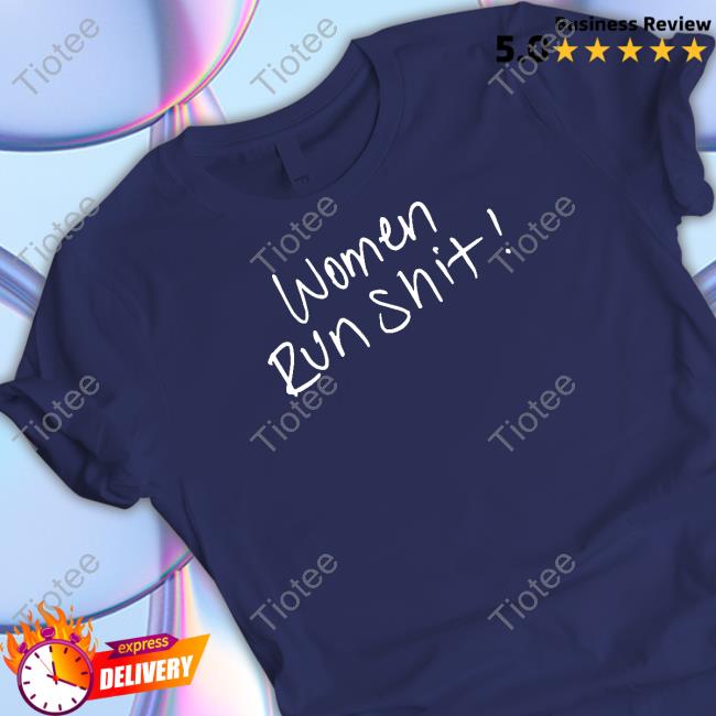 Stella Wearing Women Run Shit Tee Shirt