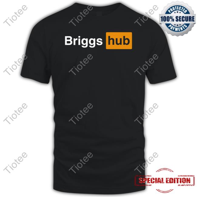 Dayton Briggs Merch Briggs Hub Tee Shirt Briggs Hub Tee Shirt
