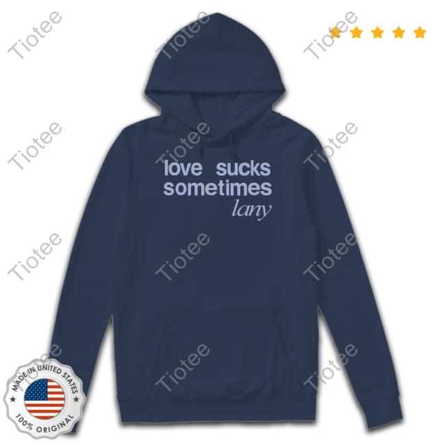 Lany Store Love Sucks Sometimes Tee