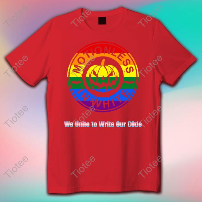 Miw Colortest Merch Motionless In White We unite to write our code New Shirt Pride Pumpkin