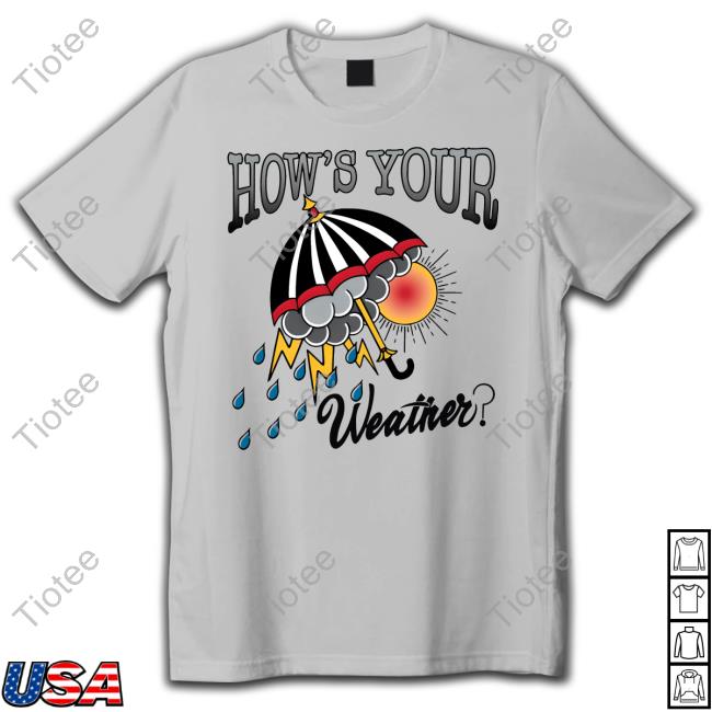 Ute Escorporate Sales How's Your Weather Shirt