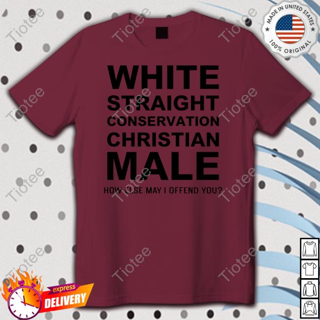 White Straight Conservative Christian Male Tee