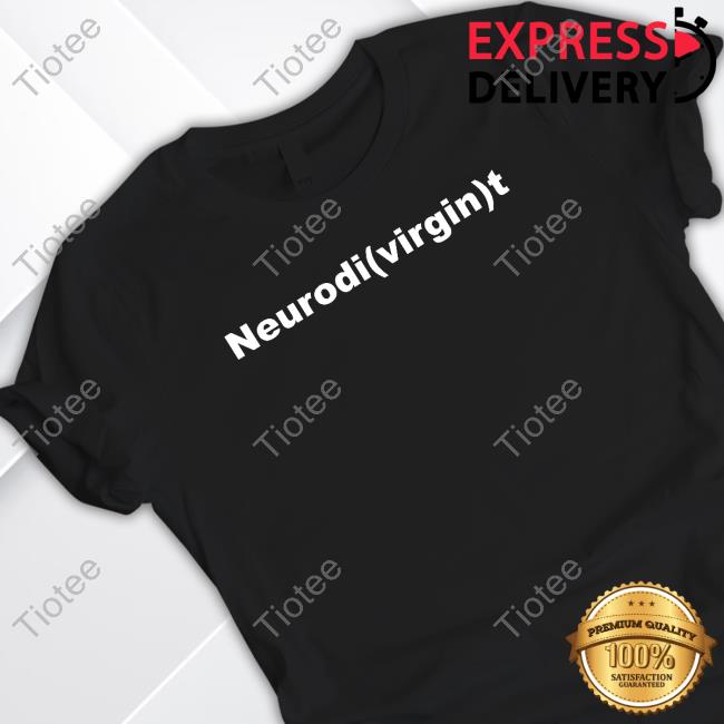 Official Neurodi(Virgin)T Tee