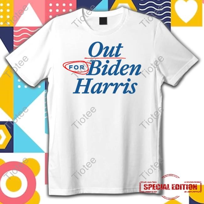 Our For Biden Harris Hoodie