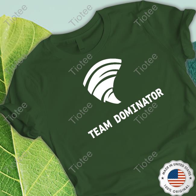Team Dominator T Shirt