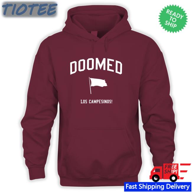 Doomes Los Campesinos Funny Shirt