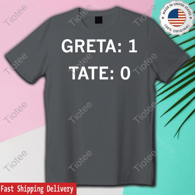 Raygun Greta 1, Tate 0 Shirt