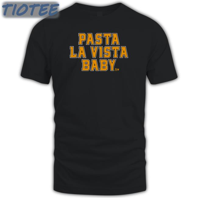 Pasta La Vista Baby Tee Shirt
