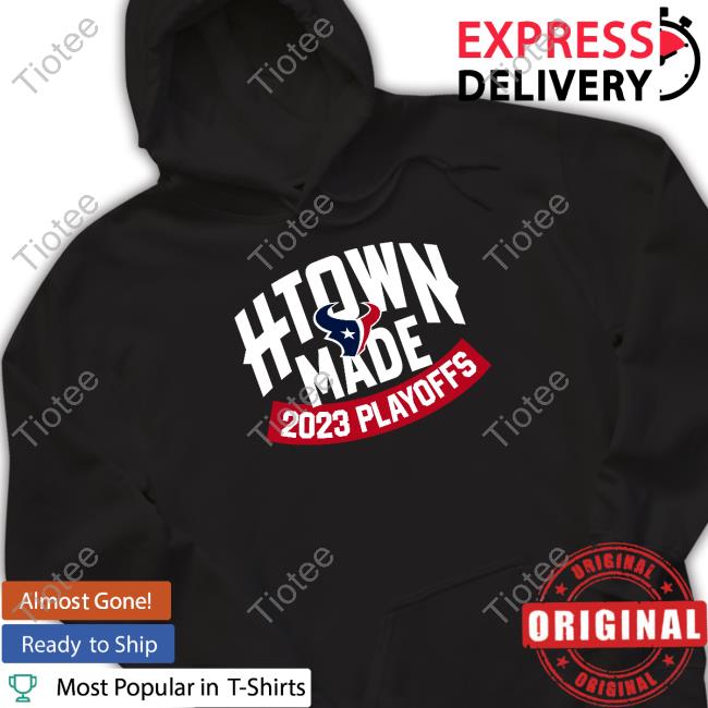 Houston Texans H-Town Made 2023 Playoff Tee Shirt
