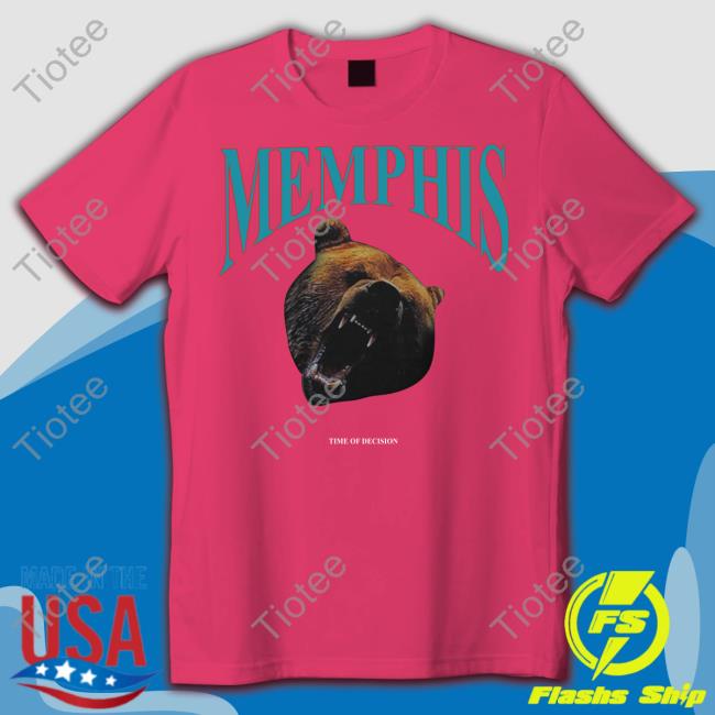 Time Of Decision Merch Memphis Logo Funny T Shirt Memphis Grizzlies