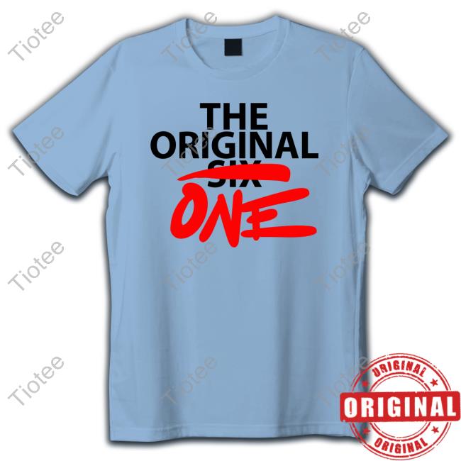 Official Habsonreddit The Original Six One Tee Barberxhekaj The Original Six One Shirts