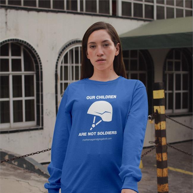 Our Children Are Not Soldiers Hooded Sweatshirt Mothers Against Greg Abbott