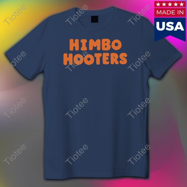 Himbo Hooters Shirt